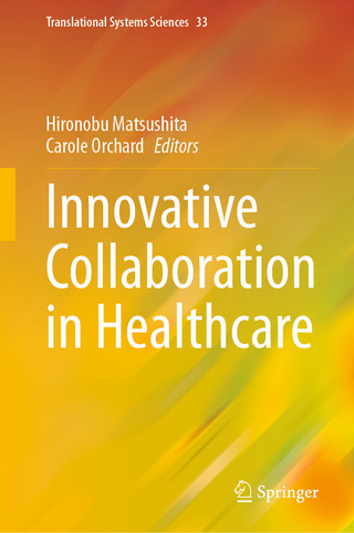 Innovative Collaboration in Healthcare