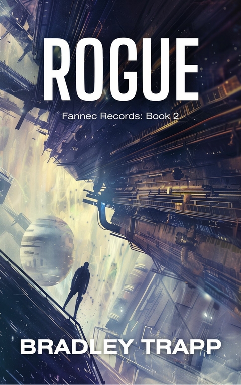 Rogue -  Bradley Trapp