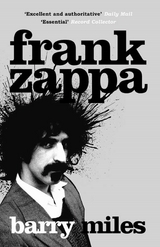 Frank Zappa -  Barry Miles