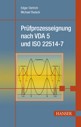 Pr&uuml;fprozesseignung nach VDA 5 und ISO 22514-7 -  Edgar Dietrich,  Michael Radeck