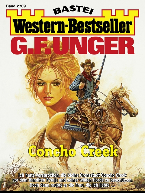 G. F. Unger Western-Bestseller 2709 - G. F. Unger