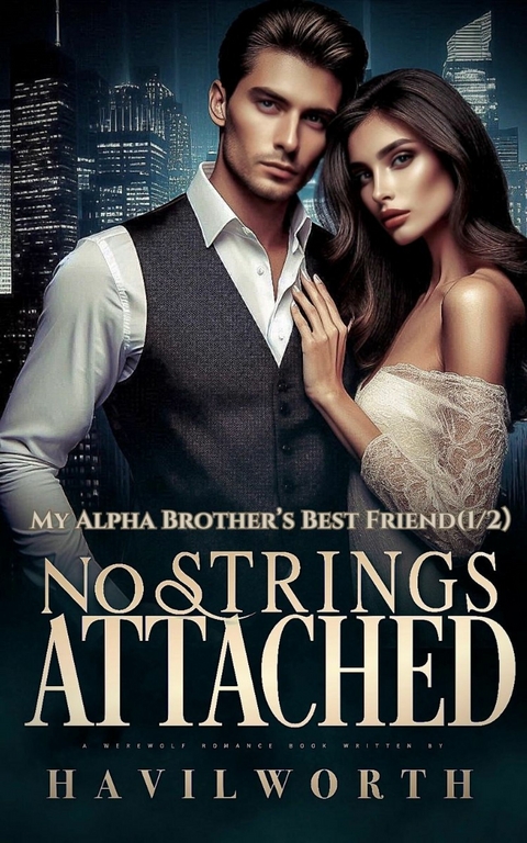 No Strings Attached -  Havilworth