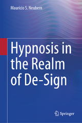 Hypnosis in the Realm of De-Sign - Maurício S. Neubern