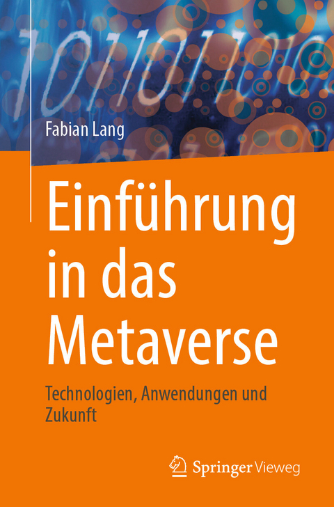 Einführung in das Metaverse -  Fabian Lang