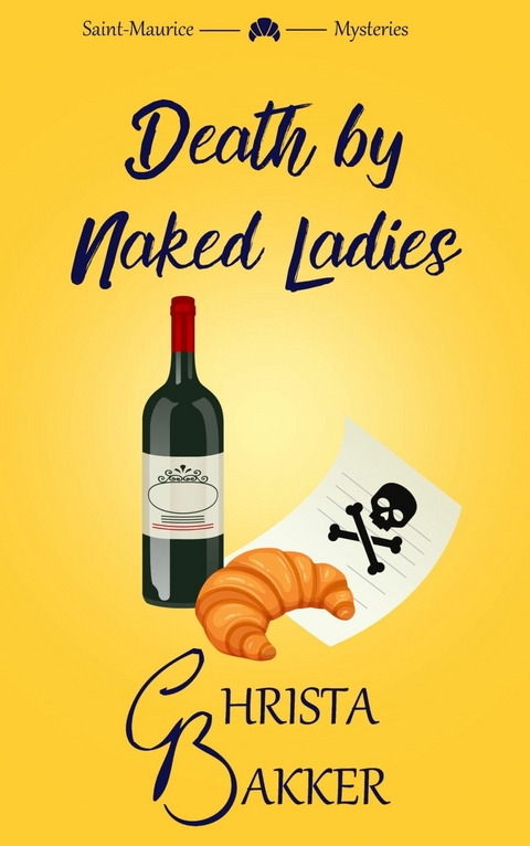Death by Naked Ladies -  Christa Bakker