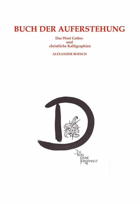 Buch der Auferstehung - Alexander Boesch