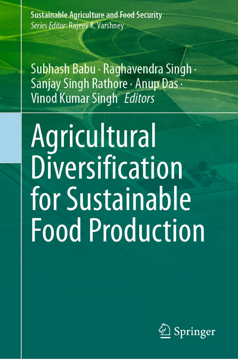 Agricultural Diversification for Sustainable Food Production - 