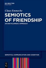 Semiotics of Friendship - Claus Emmeche