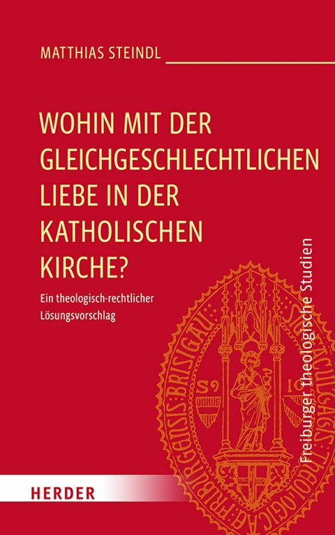 Wohin mit der gleichgeschlechtlichen Liebe in der katholischen Kirche? -  Matthias Steindl