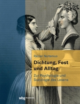 Dichtung, Fest und Alltag - Rainer Noltenius