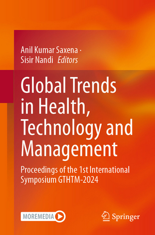 Global Trends in Health, Technology and Management
