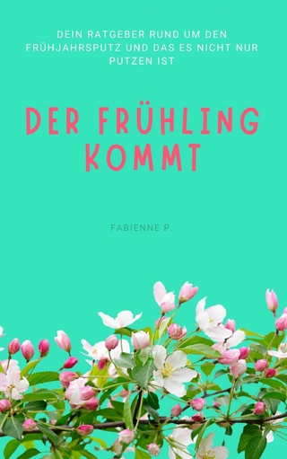 Der Frühling kommt