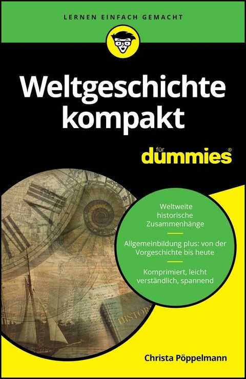 Weltgeschichte kompakt f&uuml;r Dummies - Christa P&ouml;ppelmann