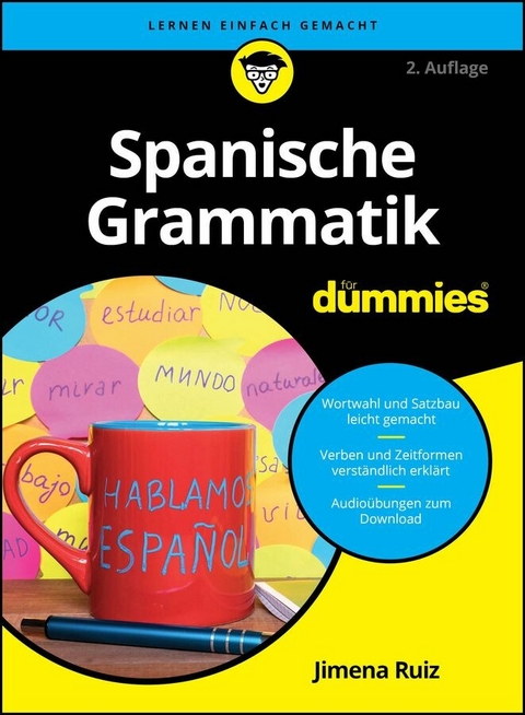 Spanische Grammatik f&uuml;r Dummies - Jimena Ruiz