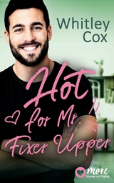 Hot for Mr. Fixer Upper - Whitley Cox
