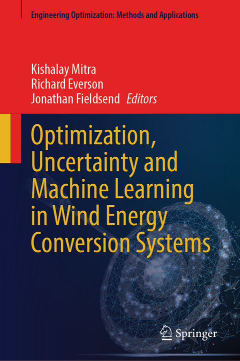 Optimization, Uncertainty and Machine Learning in Wind Energy Conversion Systems - 