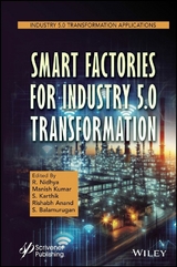 Smart Factories for Industry 5.0 Transformation - 