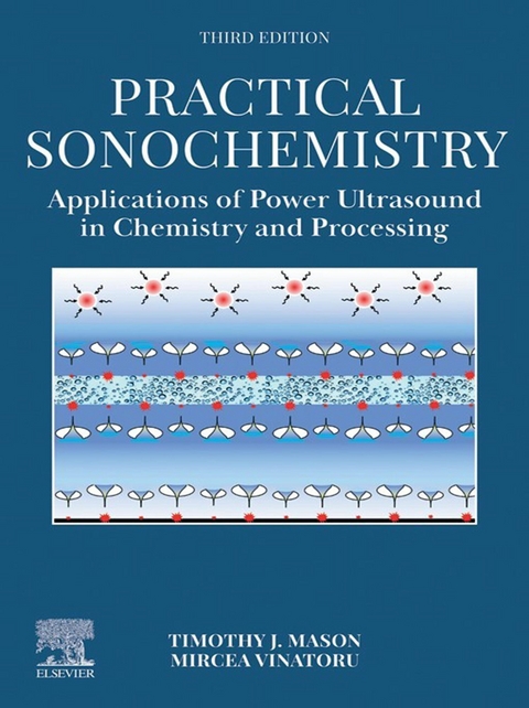Practical Sonochemistry -  Timothy J Mason,  Mircea Vinatoru