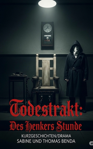 Todestrakt: Des Henkers Stunde