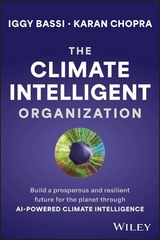The Climate Intelligent Organization - Iggy Bassi, Karan Chopra