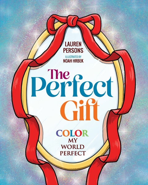 Perfect Gift -  Lauren Persons