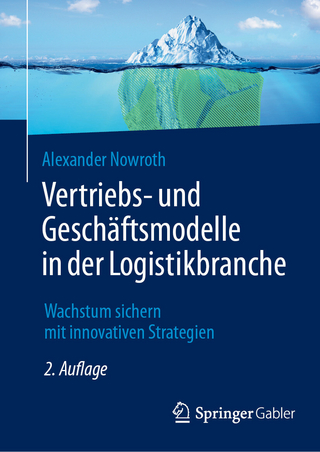 Vertriebs- und Geschäftsmodelle in der Logistikbranche