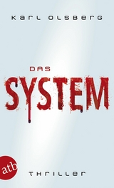 Das System - Karl Olsberg
