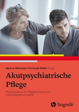 Akutpsychiatrische Pflege - 