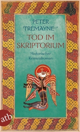 Tod im Skriptorium - Peter Tremayne