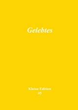 Gelebtes - Sabine Theadora Ruh