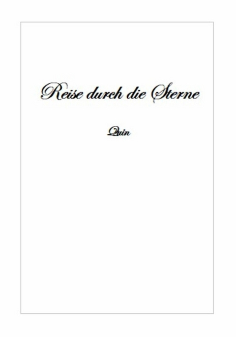 Reise durch die Sterne -  Quin