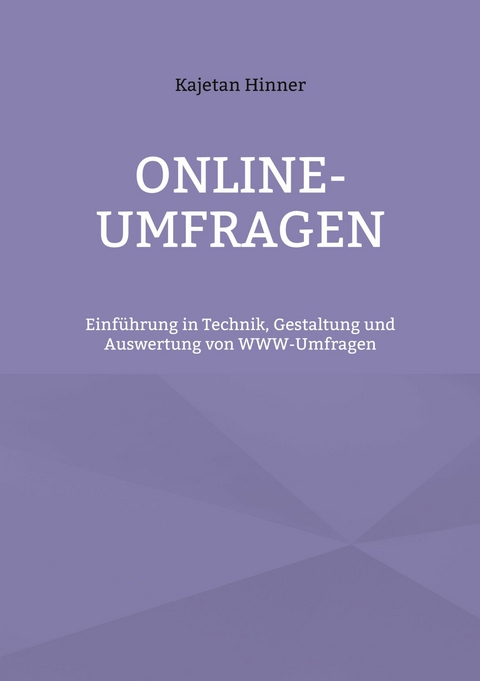 Online-Umfragen - Kajetan Hinner