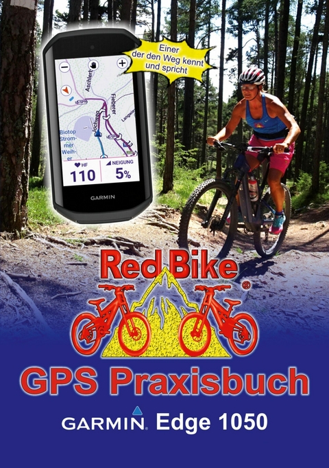 GPS Praxisbuch Garmin Edge 1050 - 