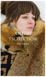 Die M&ouml;we - Anton Tschechow