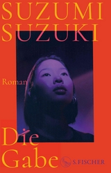 Die Gabe - Suzumi Suzuki