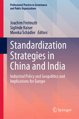 Standardization Strategies in China and India - 