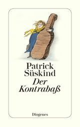 Der Kontraba&szlig; - Patrick S&uuml;skind