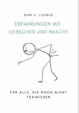 Erfahrung mit Liebscher und Bracht - Dirk H. Ludwig