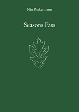 Seasons Pass - Nin Reckermann