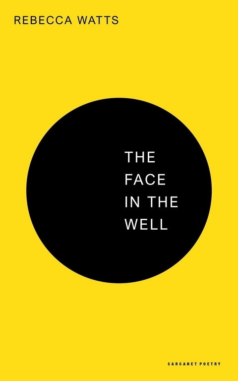 The Face in the Well - Rebecca Watts