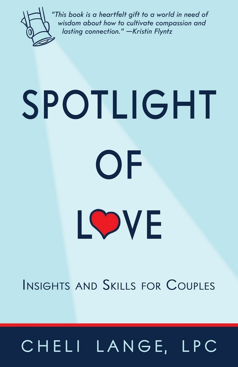 Spotlight of Love - LPC Lange  Cheli