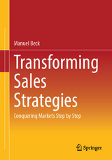 Transforming Sales Strategies - Manuel Beck