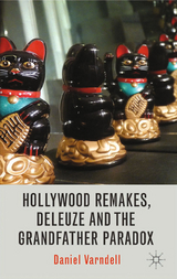Hollywood Remakes, Deleuze and the Grandfather Paradox - D. Varndell