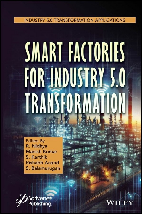 Smart Factories for Industry 5.0 Transformation - 