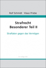 Strafrecht Besonderer Teil II - Rolf Schmidt