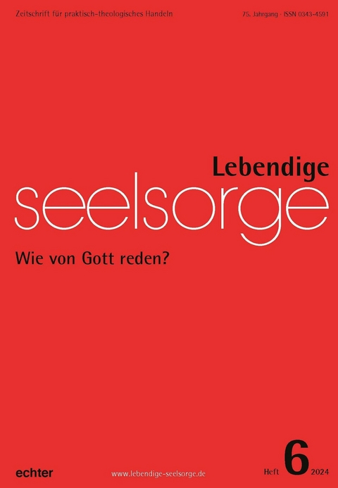 Lebendige Seelsorge 6/2024 - 