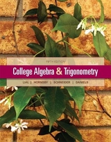 College Algebra and Trigonometry - Lial, Margaret L.; Hornsby, John; Schneider, David I.; Daniels, Callie