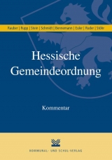 Hessische Gemeindeordnung (HGO) - David Rauber, Matthias Rupp, Katrin Stein, Helmut Schmidt, Gerhard Bennemann, Thomas Euler, Tim Ruder, Andreas St&ouml;hr