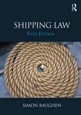 Shipping Law - Baughen, Simon