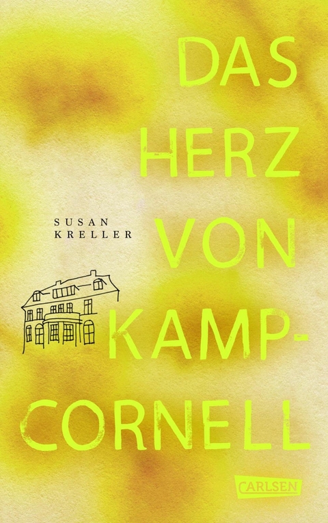 Das Herz von Kamp-Cornell - Susan Kreller